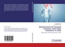 Couverture de Determinants of Financial Inclusion: Inter-State Variations in India