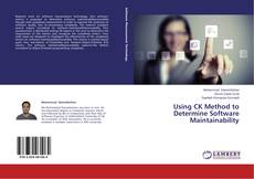 Couverture de Using CK Method to Determine Software Maintainability
