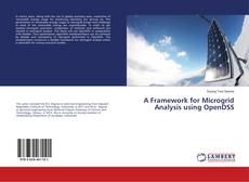 Couverture de A Framework for Microgrid Analysis using OpenDSS