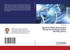 Couverture de Genome Wide Association Study for Hunting of Bull Fertility Genes
