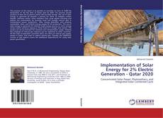 Implementation of Solar Energy for 2% Electric Generation - Qatar 2020的封面