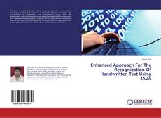 Couverture de Enhanced Approach For The Recognization Of Handwritten Text Using JAVA