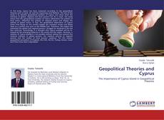 Couverture de Geopolitical Theories and Cyprus