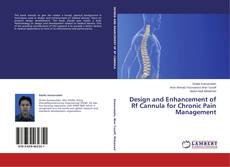 Buchcover von Design and Enhancement of Rf Cannula for Chronic Pain Management
