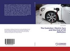 Buchcover von The Evolution: Electric Cars and the End of Oil Addiction
