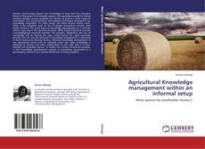 Copertina di Agricultural Knowledge management within an informal setup