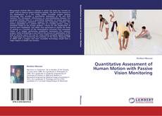 Buchcover von Quantitative Assessment of Human Motion with Passive Vision Monitoring