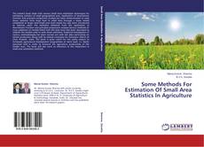 Buchcover von Some Methods For Estimation Of Small Area Statistics In Agriculture