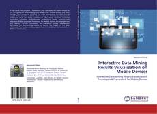 Couverture de Interactive Data Mining Results Visualization on Mobile Devices