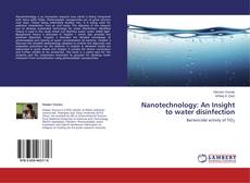 Copertina di Nanotechnology: An Insight to water disinfection