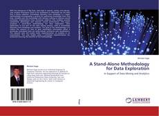Copertina di A Stand-Alone Methodology for Data Exploration
