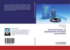 Characterization of phyllospheric microbial communities的封面