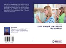 Bookcover of Pinch Strength Variations in Human Hand