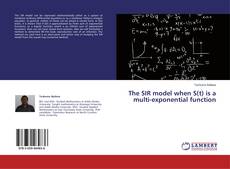 The SIR model when S(t) is a multi-exponential function的封面
