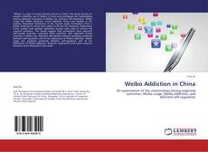 Bookcover of Weibo Addiction in China