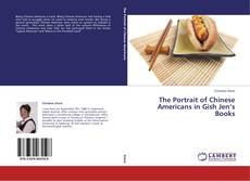 Capa do livro de The Portrait of Chinese Americans in Gish Jen’s Books 