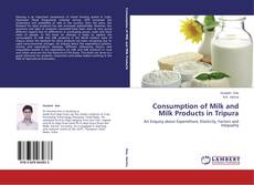 Buchcover von Consumption of Milk and Milk Products in Tripura
