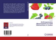 Buchcover von Anthropometric Measurement of child Malnutrition in Sudan