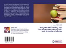 Couverture de Program Monitoring and Implementation Unit PMIU and Secondary Schools