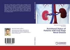 Couverture de Nutritional Status of Patients with End Stage Renal Disease