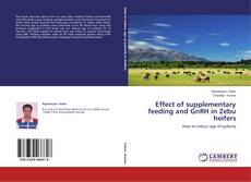 Couverture de Effect of supplementary feeding and GnRH  in Zebu heifers