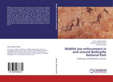 Couverture de Wildlife law enforcement in and around Badingillo National Park