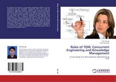 Copertina di Roles of TQM, Concurrent Engineering and Knowledge Management