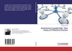 Copertina di Assessment Leadership: Two Cases of Effective Practice
