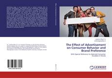 The Effect of Advertisement on Consumer Behavior and Brand Preference的封面