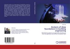 Buchcover von Analysis of deep foundations in building engineering