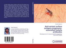 Couverture de Anti-variant surface antigens pregnancy-associated malaria antibodies