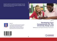 Couverture de Developing Your Competencies For The University Study Level