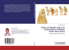 Copertina di Effect of Nigella sativa on Performance of Broiler under Heat Stress