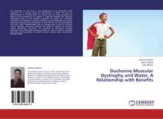Buchcover von Duchenne Muscular Dystrophy and Water, A Relationship with Benefits