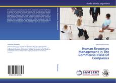 Copertina di Human Resources Management In The Commercial Field Of Companies