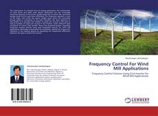 Couverture de Frequency Control For Wind Mill Applications