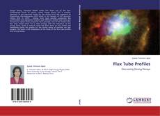 Copertina di Flux Tube Profiles
