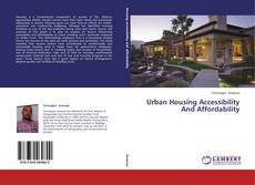 Buchcover von Urban Housing Accessibility And Affordability