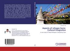 Aspects of refugee Socio-Cultural Integration kitap kapağı