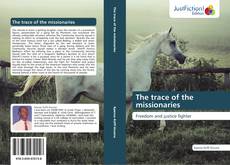 Portada del libro de The trace of the missionaries