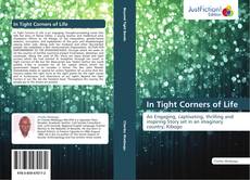 Bookcover of In Tight Corners of Life