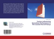 Couverture de Factors Influencing Secondary Performance In The Coastal Part Of Kenya