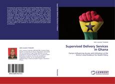 Portada del libro de Supervised Delivery Services in Ghana
