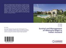 Buchcover von Survival and Management of Alternaria blight in Indian mustard