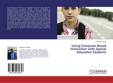Copertina di Using Computer-Based Instruction with Special Education Students
