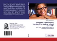 Copertina di Academic Performance Trends of Secondary School Students