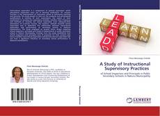 Couverture de A Study of Instructional Supervisory Practices