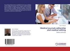 Couverture de Medical journals editorship and medical editing