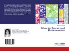 Copertina di Differential Geometry and Electromagnetism