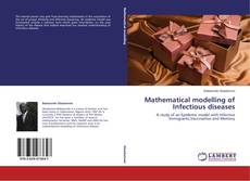 Couverture de Mathematical modelling of Infectious diseases